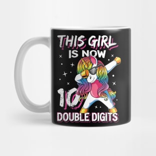 This Girl Is Now 10 Double Digits 10th birthday Mug